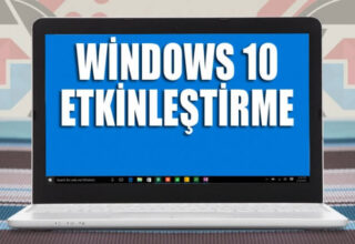Windows 10 X (Bütün Sürümler) Nasıl Etkinleştirilir? [Programsız] ”Windows ‘u Etkinleştir”