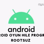 Android Oyun Hile Programı Rootsuz