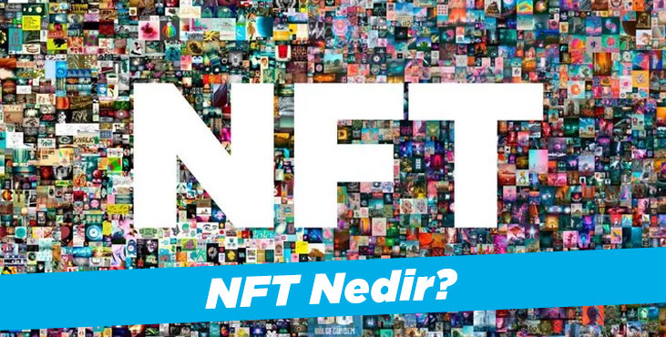 NFT nedir?