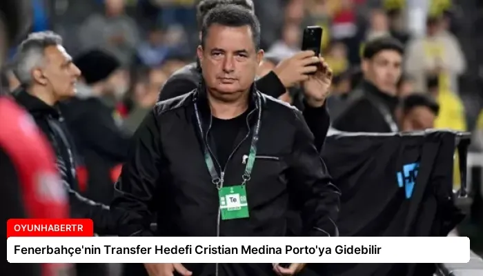 Fenerbahçe’nin Transfer Hedefi Cristian Medina Porto’ya Gidebilir