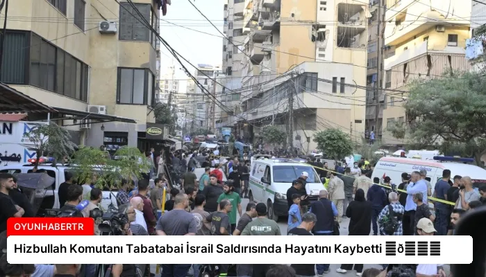 Hizbullah Komutanı Tabatabai İsrail Saldırısında Hayatını Kaybetti ⏬👇