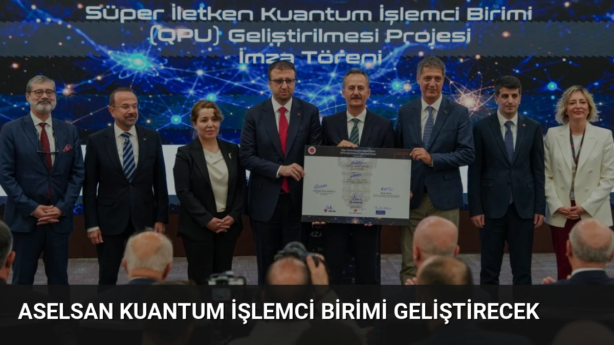 ASELSAN Kuantum İşlemci Birimi Geliştirecek