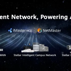 Huawei, “Güvenli ve Akıllı Bağlantı” Felsefesi Kapsamında Avrupa Bölgesi İçin Geliştirilmiş Stellar Akıllı Ağ Çözümünü Tanıttı